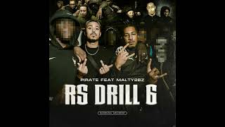 Pirate, Malty2BZ - RS Drill #6 (Version Skyrock)