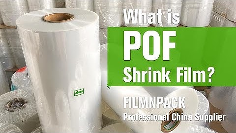 What is POF shrink film? Introduction to POF Shrink Film POLYOLEFIN | WhatsApp +86 13953710086