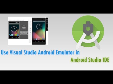 Use Visual Studio Android Emulator | Android Studio IDE