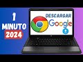 ✅️Como Descargar e Instalar el nuevo Google Chrome 2025 para WINDOWS