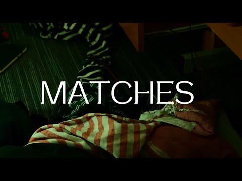MATCHES | 48hr UoB Short film Competition