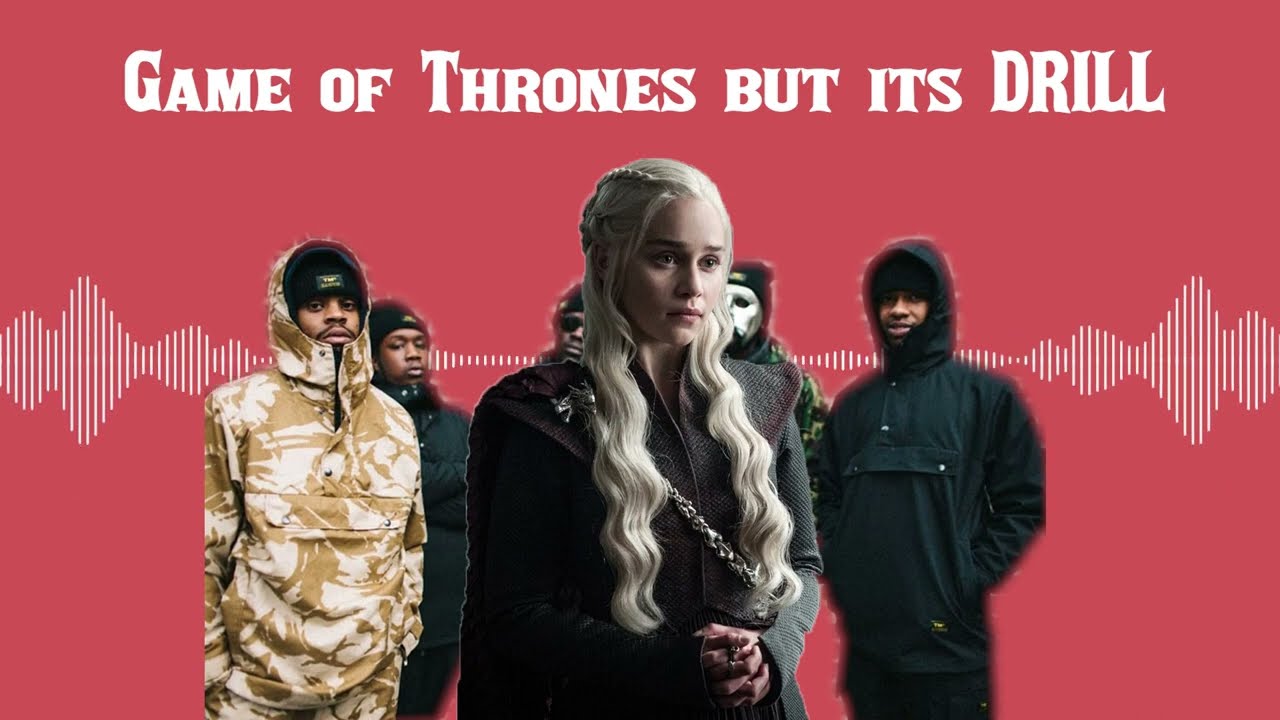 Game of Thrones Intro Theme but its DRILL