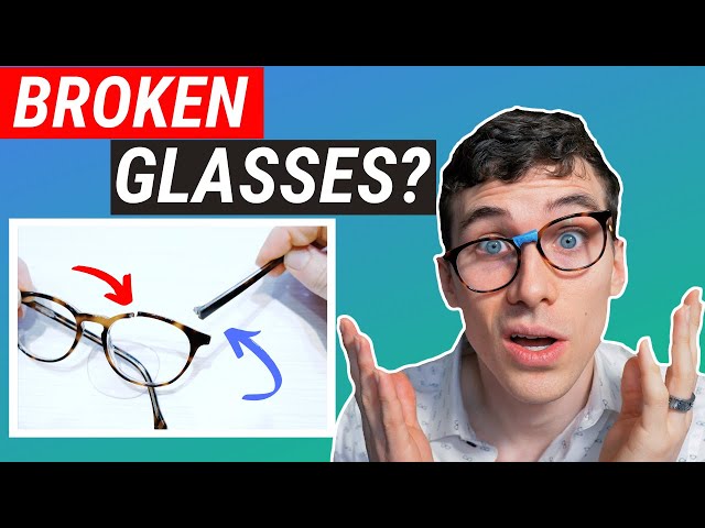 How to Fix Broken Glasses and When to Replace Them