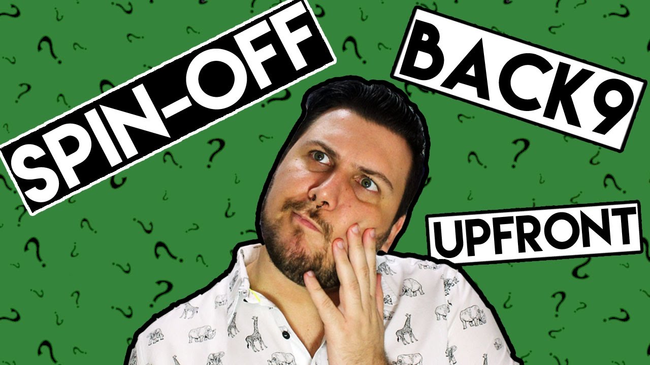 O QUE É SPINOFF, UPFRONT E