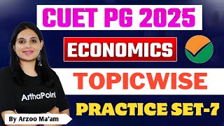 DAILY PRACTICE TEST 7 | CUET PG Economics 2025 preparation | CUET PG MA Economics Entrance 2025