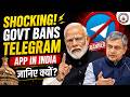 Telegram Banned in India? Here's What Happened! | By Kunjesh Sir