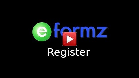 How To Register with E-formz