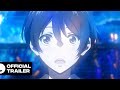 Sing a Bit of Harmony | Official Anime Trailer 2