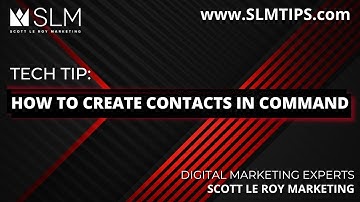 Tech Tip:  How to Create Contacts in Command