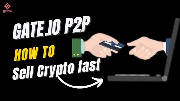 How to Sell Crypto on Gate.io P2P | Best options