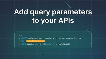 Add query parameters to your Tinybird APIs