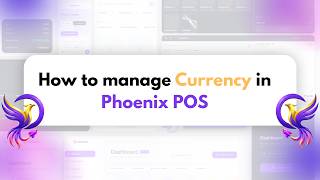 How to Change Store Currency & Symbols | Phoenix POS