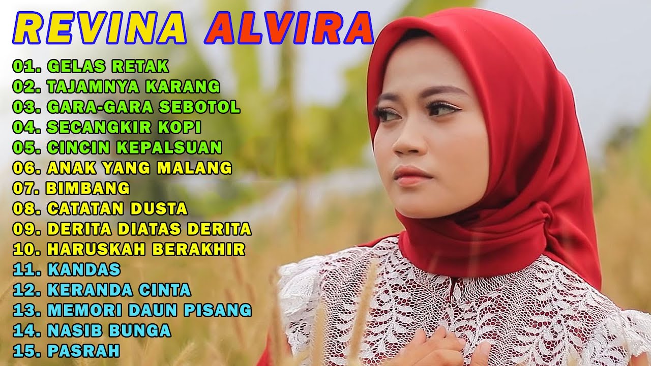 REVINA ALVIRA GELAS RETAK FULL ALBUM DANGDUT COVER GASENTRA