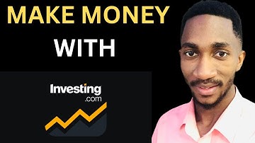 How To Use Investing.com To Make Money  ( Beginners Tutorial)