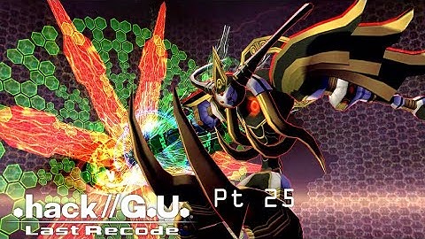 .Hack//G.U. Last Recode - Vol 2 //Reminisce Pt 25 - Collecting the Seeds