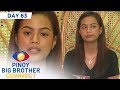 Day 63: Ella, emosyonal nang marinig ang mga komento sa kanya | PBB Connect