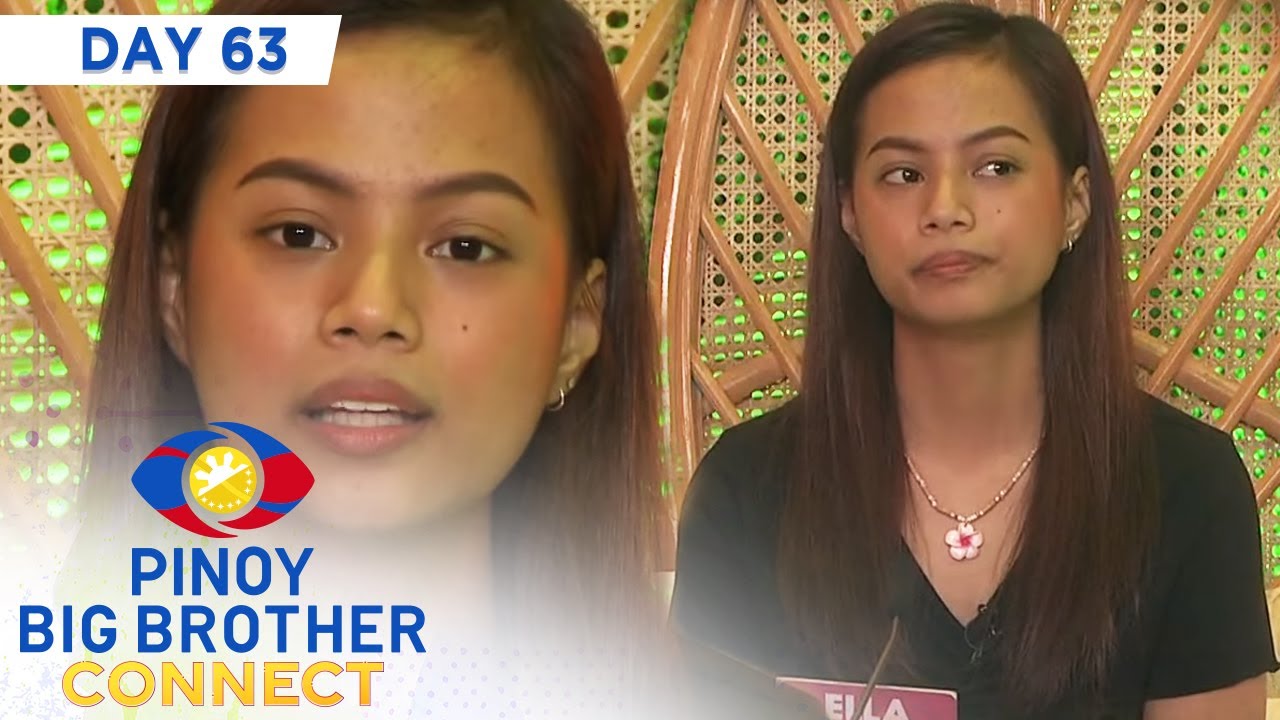 Day 63: Ella, emosyonal nang marinig ang mga komento sa kanya | PBB Connect