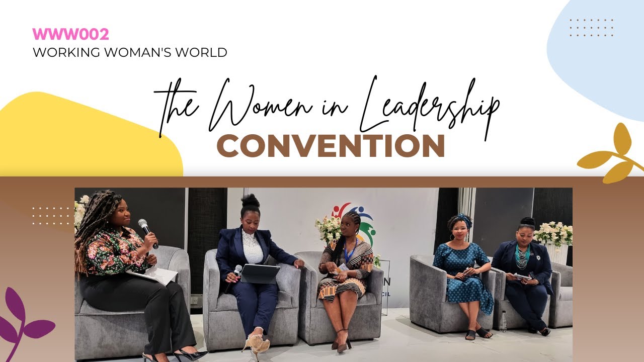 WWW002 Women In Leadership Convention | Panel Discussion - YouTube