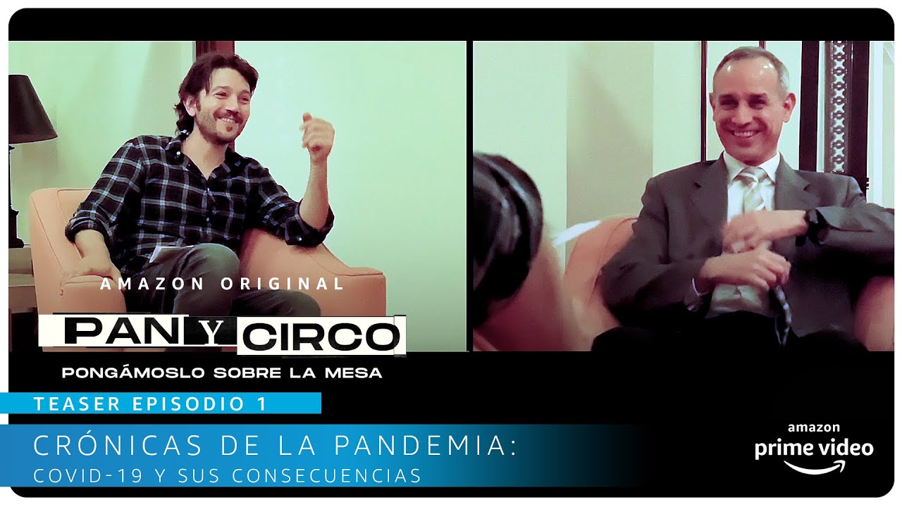 Pan y Circo Teaser episodio 1 Amazon Prime Video YouTube