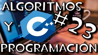 Algoritmos y Programación | Condicionales | Ejercicio 23 | C++ Update