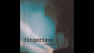 Fingerless - Ailleurs  (2001)