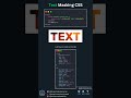 (Must Save 🔥) Text Masking CSS.  #coding