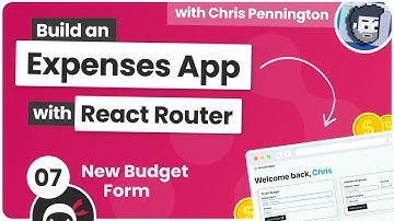 Build a Budgeting App with React Router #7 - New Budget Form