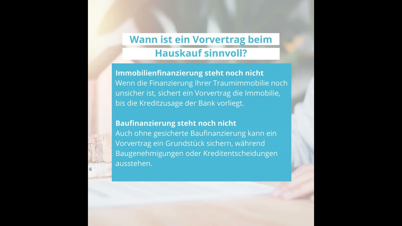 Wann ist ein Vorvertrag beim Hauskauf sinnvoll?