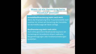 Wann Ist Ein Vorvertrag Beim Hauskauf Sinnvoll?