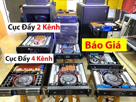 Video Báo Giá Tất Cả Cục Đẩy 2 Kênh, 3 Kênh Và 4 Kênh 