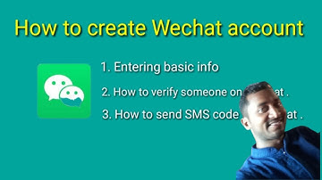 How to create WeChat account | WeChat registration step_by_step | wechat account without scan qrcode