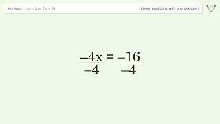Linear equation with one unknown: Solve 3x-5=7x-21 step-by-step solution