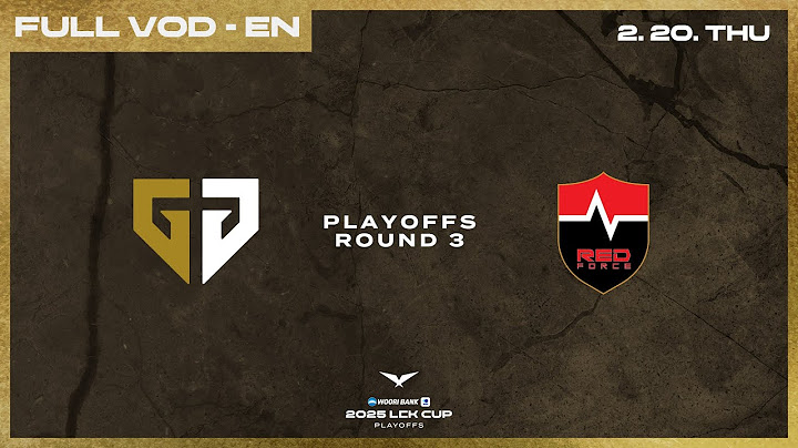 GEN vs NS | Woori Bank 2025 LCK CUP Playoffs Round 3