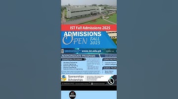 Institute of Space Technology Admissions 2025 | BS Open Admissions 2025 | All open Admissions | IST