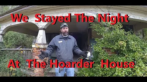 We Spent The Night In The Hoarder House And Its So...