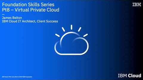 IBM Cloud Foundation Skills Series - Create a Second VPC Subnet