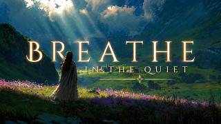 Breath of the Silent Valley | Relaxing Nature Ambience | Calm &amp; Focus [1 Hour]