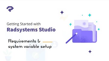 RadSystems Studio requirements & Software Setup | RadSystems