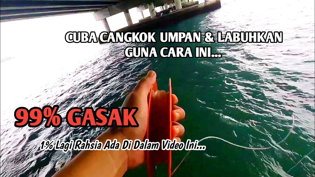 ILMU GASAK || Mancing Jambatan Pulau Pinang