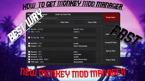 HOW TO GET MONKEY MOD MANAGER(NEW MONKEY MOD MANAGER?!!) UPDATED