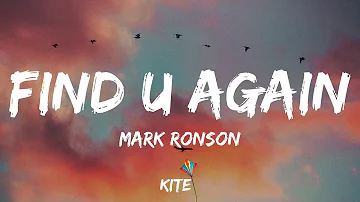 Mark Ronson -  Find U Again (feat. Camila Cabello) (Lyric Video)