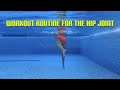 Aqua Fitness Daily Routine For The Hip Joint 