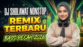 DJ Sholawat Viral 2026 Full Bass Nonstop Penyejuk Hati Penenang Jiwa Paling Dicari