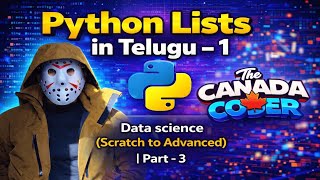 Python Lists in Telugu - 1 | Data Science Course (Scratch to Advanced) - Part 3