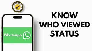 How to Know Who Viewed your WhatsApp Status | Secretly Who Viewed your WhatsApp Status screenshot 4