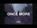 yaeow &amp; Roiael - one more time (Lyrics)