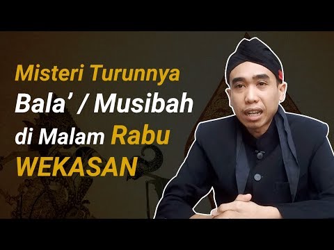 Misteri Turunnya Bala&#39; atau Musibah di Malam Rabu Wekasan