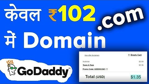 GoDaddy Coupon : Cheap .com Domain BUY Domain for only 102 Rupees in Hindi