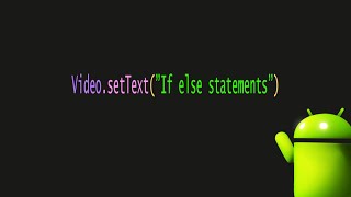Famous If else statements in Android Net Worth