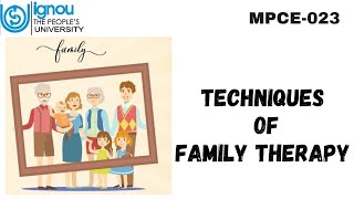 Techniques of Family Therapy (MPCE-023)